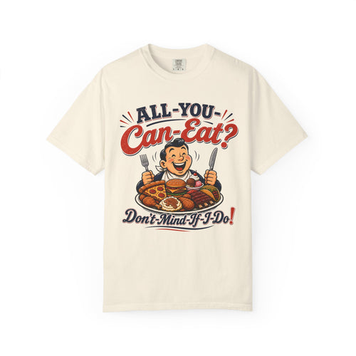 "Don't Mind If I Do!" T-Shirt