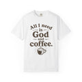 "God and Coffee" T-Shirt