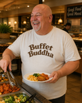 "Buffet Buddha" T-Shirt