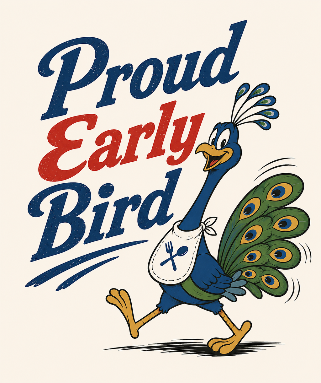 "Proud Early Bird" T-Shirt