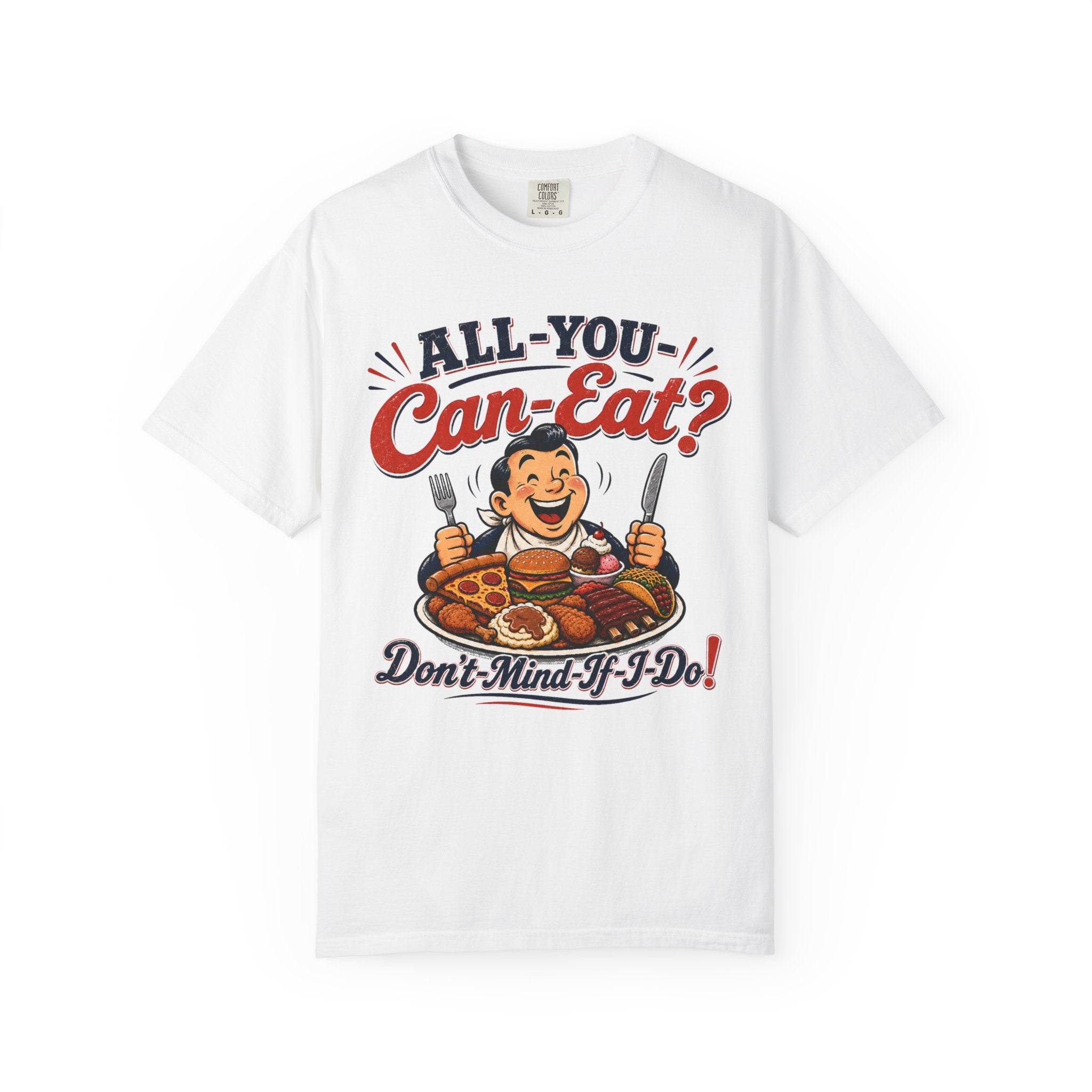 "Don't Mind If I Do!" T-Shirt