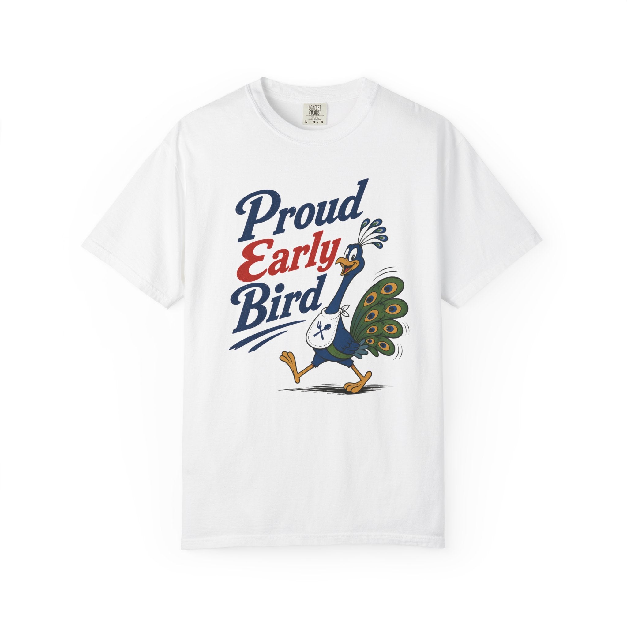 "Proud Early Bird" T-Shirt